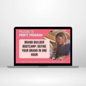 Brand Builder Bootcamp: Define Your Brand in One Hour